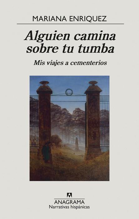 ALGUIEN CAMINA SOBRE TU TUMBA | 9788433999238 | ENRIQUEZ, MARIANA | Llibreria Huch - Llibreria online de Berga 