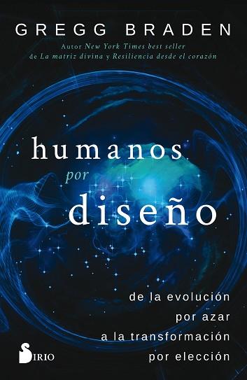 HUMANOS POR DISEÑO | 9788417030759 | BRADEN, GREGG | Llibreria Huch - Llibreria online de Berga 