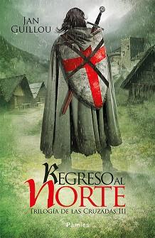 REGRESO AL NORTE | 9788416970858 | GUILLOU, JAN | Llibreria Huch - Llibreria online de Berga 