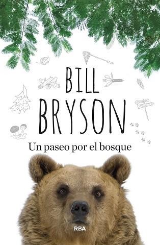 PASEO POR EL BOSQUE | 9788410981478 | BRYSON, BILL | Llibreria Huch - Llibreria online de Berga 