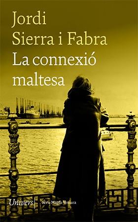 CONNEXIO MALTESA, LA | 9788418887086 | SIERRA I FABRA, JORDI | Llibreria Huch - Llibreria online de Berga 