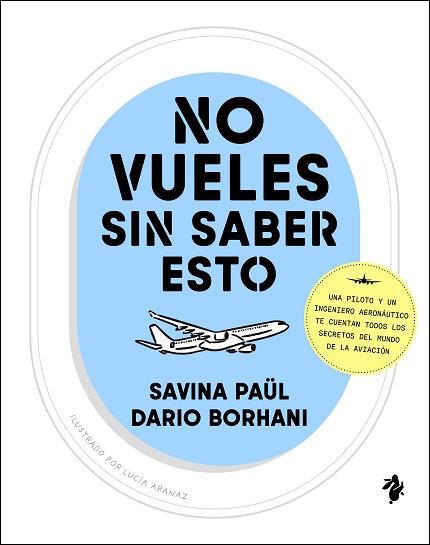 NO VUELES SIN SABER ESTO | 9791387936143 | PAÜL, SAVINA/BORHANI, DARIO | Llibreria Huch - Llibreria online de Berga 