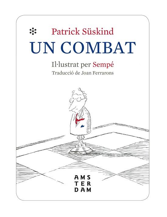 COMBAT, UN | 9788416743971 | SÜSKIND, PATRICK | Llibreria Huch - Llibreria online de Berga 