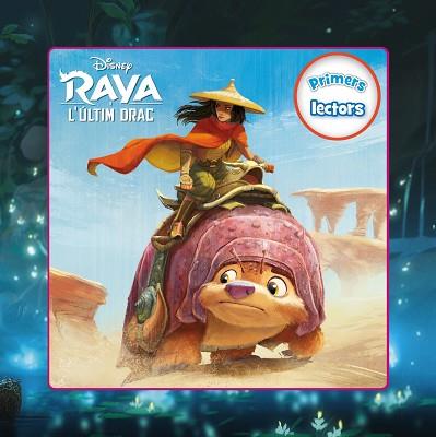 RAYA I L'ÚLTIM DRAC. PRIMERS LECTORS | 9788418443473 | DISNEY | Llibreria Huch - Llibreria online de Berga 