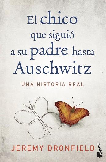 CHICO QUE SIGUIÓ A SU PADRE HASTA AUSCHWITZ, EL | 9788408222156 | DRONFIELD, JEREMY | Llibreria Huch - Llibreria online de Berga 