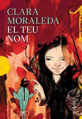 TEU NOM, EL | 9788466426558 | MORALEDA, CLARA | Llibreria Huch - Llibreria online de Berga 