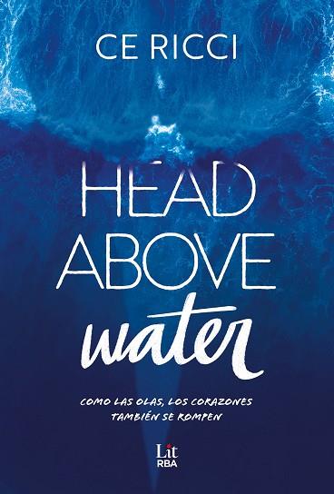 HEAD ABOVE WATER | 9788411329361 | RICCI, CE | Llibreria Huch - Llibreria online de Berga 