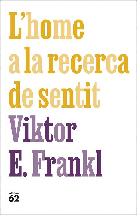 HOME A LA RECERCA DE SENTIT, L' | 9788429781670 | FRANKL, VIKTOR E. | Llibreria Huch - Llibreria online de Berga 