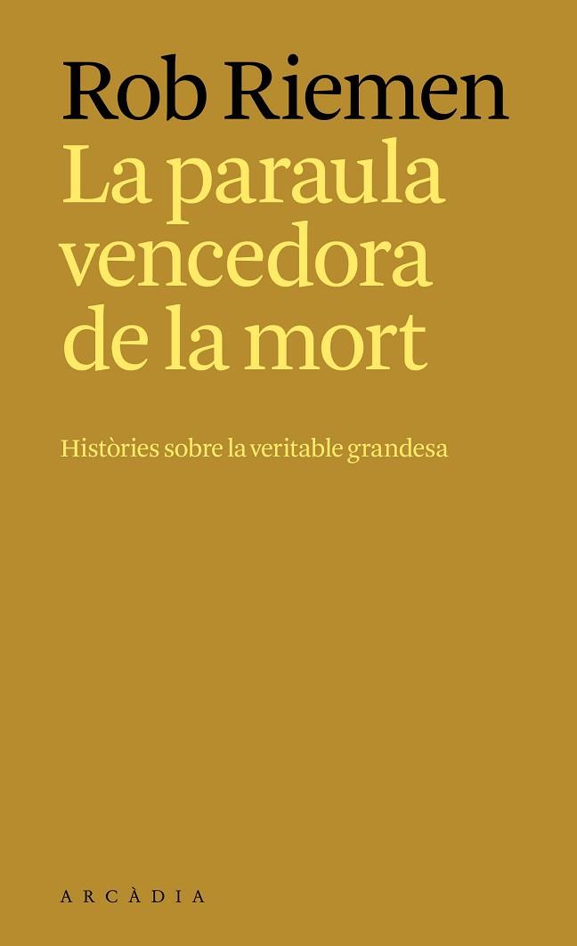 LA PARAULA VENCEDORA DE LA MORT | 9788412876697 | RIEMEN, ROB | Llibreria Huch - Llibreria online de Berga 