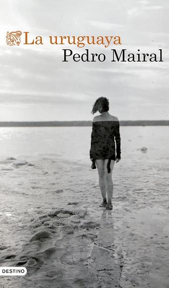 URUGUAYA, LA | 9788423366460 | MAIRAL, PEDRO | Llibreria Huch - Llibreria online de Berga 
