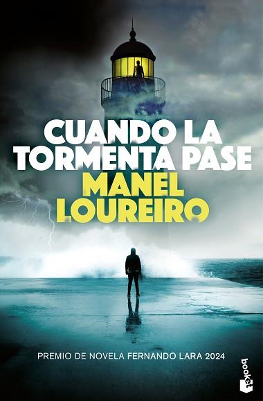 CUANDO LA TORMENTA PASE | 9788408304876 | LOUREIRO, MANEL | Llibreria Huch - Llibreria online de Berga 
