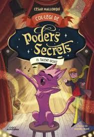 COL·LEGI DE PODERS SECRETS 7 - EL TALENT OCULT | 9788410489561 | MALLORQUÍ, CÉSAR | Llibreria Huch - Llibreria online de Berga 