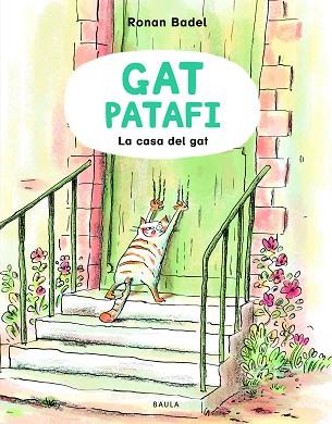 GAT PATAFI, EL  TROBA CASA | 9788447953127 | BADEL, RONAN | Llibreria Huch - Llibreria online de Berga 