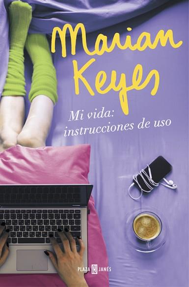 MI VIDA INSTRUCCIONES DE USO | 9788401018640 | KEYES, MARIAN | Llibreria Huch - Llibreria online de Berga 