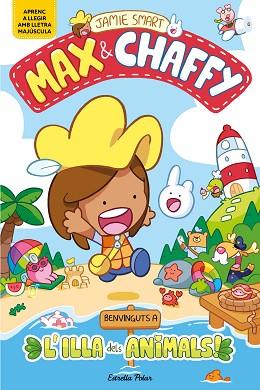 MAX & CHAFFY 1. BENVINGUTS A L'ILLA DELS ANIMALS! | 9791387782177 | SMART, JAMIE | Llibreria Huch - Llibreria online de Berga 