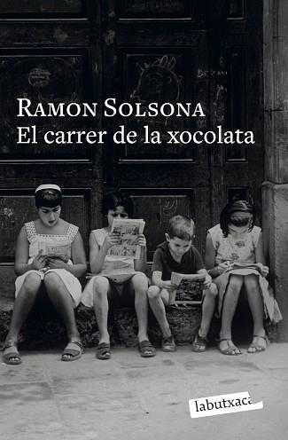 CARRER DE LA XOCOLATA, EL | 9791387802769 | SOLSONA, RAMON | Llibreria Huch - Llibreria online de Berga 