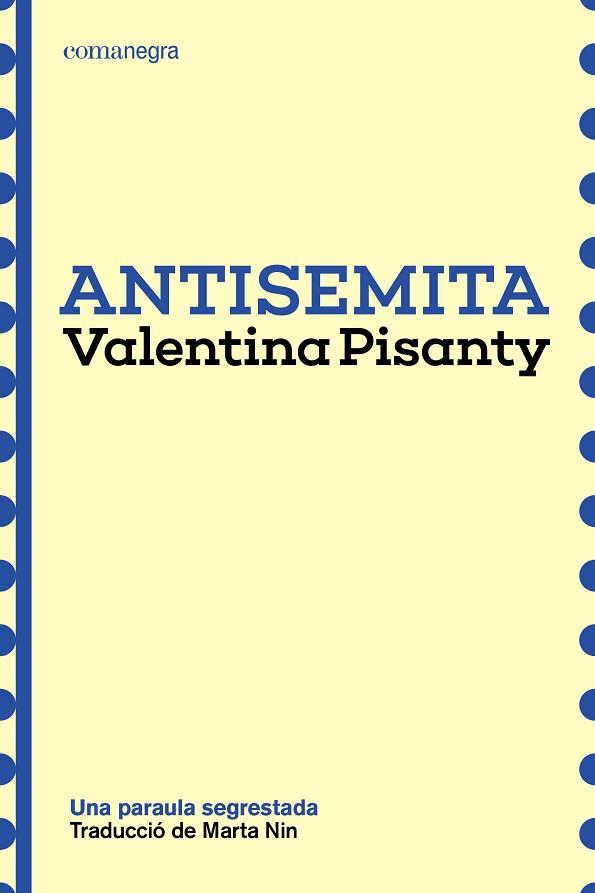 ANTISEMITA | 9791387969189 | PISANTY, VALENTINA | Llibreria Huch - Llibreria online de Berga 