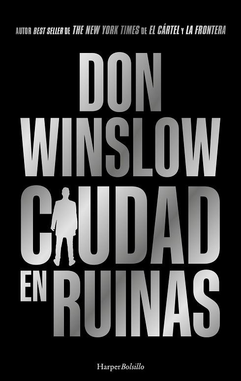CIUDAD EN RUINAS | 9788410644052 | WINSLOW, DON | Llibreria Huch - Llibreria online de Berga 
