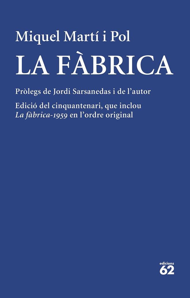 LA FABRICA | 9788429780512 | MARTÍ I POL, MIQUEL | Llibreria Huch - Llibreria online de Berga 