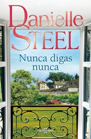 NUNCA DIGAS NUNCA | 9788401027772 | STEEL, DANIELLE | Llibreria Huch - Llibreria online de Berga 