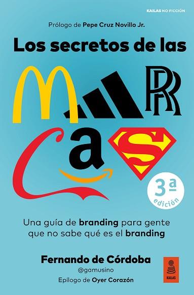 SECRETOS DE LAS MARCAS, LOS | 9788418345418 | DE CÓRDOBA TRIGUEROS, FERNANDO | Llibreria Huch - Llibreria online de Berga 