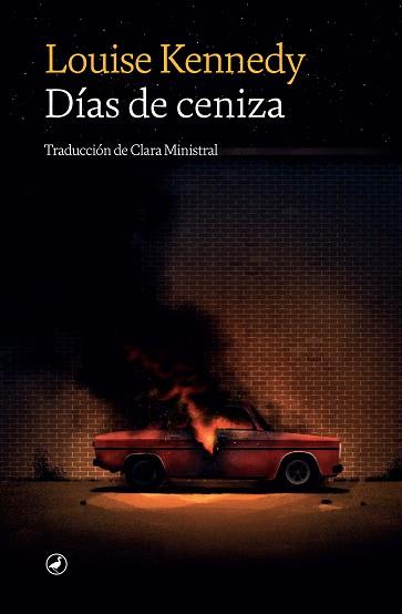 DÍAS DE CENIZA | 9788418800498 | KENNEDY, LOUISE | Llibreria Huch - Llibreria online de Berga 