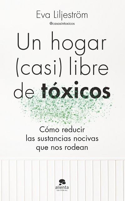 UN HOGAR (CASI) LIBRE DE TÓXICOS | 9788413443003 | LILJESTRÖM, EVA | Llibreria Huch - Llibreria online de Berga 