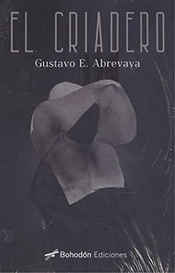 CRIADERO, EL | 9788418633164 | EDUARDO ABREVAYA, GUSTAVO | Llibreria Huch - Llibreria online de Berga 