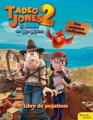 TADEO JONES 2 EL SECRETO DEL REY MIDAS LIBRO PEGATINAS | 9788408175865 | MEDIASET ESPAÑA COMUNICACIÓN | Llibreria Huch - Llibreria online de Berga 
