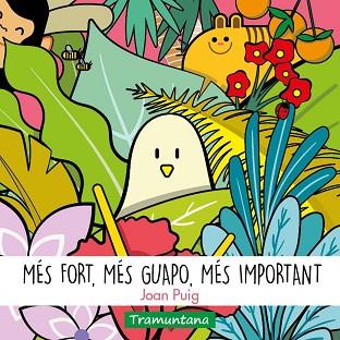 MÉS FORT, MÉS GUAPO, MÉS IMPORTANT | 9788418520402 | PUIG BAGUR, JOAN | Llibreria Huch - Llibreria online de Berga 