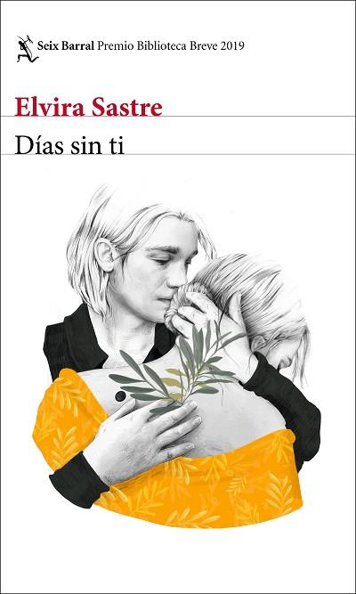 DÍAS SIN TI | 9788432234958 | SASTRE, ELVIRA | Llibreria Huch - Llibreria online de Berga 