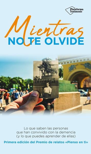 MIENTRAS NO TE OLVIDE | 9788417376642 | VARIOS AUTORES | Llibreria Huch - Llibreria online de Berga 
