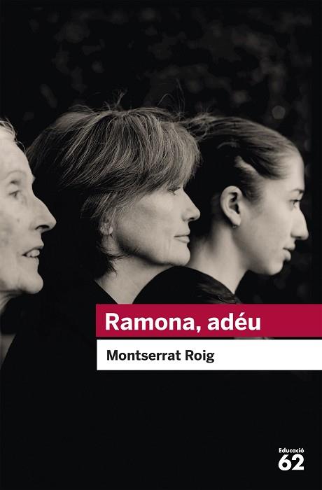 RAMONA, ADÉU | 9788492672370 | ROIG, MONTSERRAT | Llibreria Huch - Llibreria online de Berga 