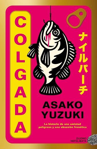 COLGADA | 9791387574734 | YUZUKI, ASAKO | Llibreria Huch - Llibreria online de Berga 