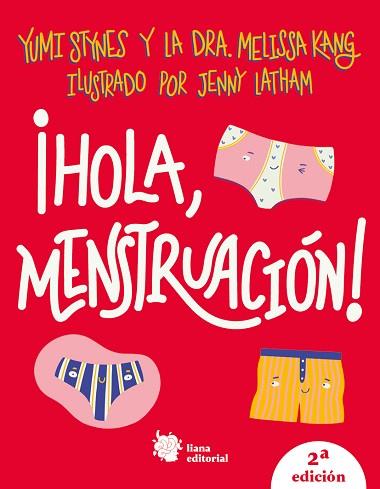HOLA MENSTRUACIÓN! | 9788412140712 | STYNES, YUMI/KANG, DRA. MELISSA | Llibreria Huch - Llibreria online de Berga 