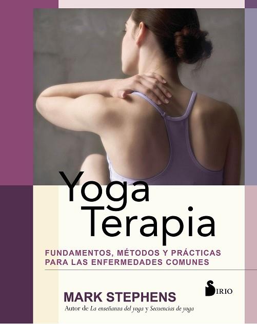 YOGA TERAPIA | 9788417399054 | STEPHENS, MARK | Llibreria Huch - Llibreria online de Berga 