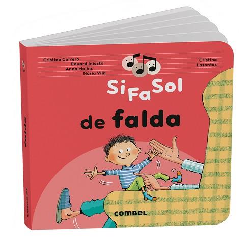SI FA SOL DE FALDA | 9788411583466 | CORRERO IGLESIAS, CRISTINA/MOLINS RAICH, ANNA/VILÀ MIQUEL, NÚRIA/INIESTA TORRES, EDUARD | Llibreria Huch - Llibreria online de Berga 