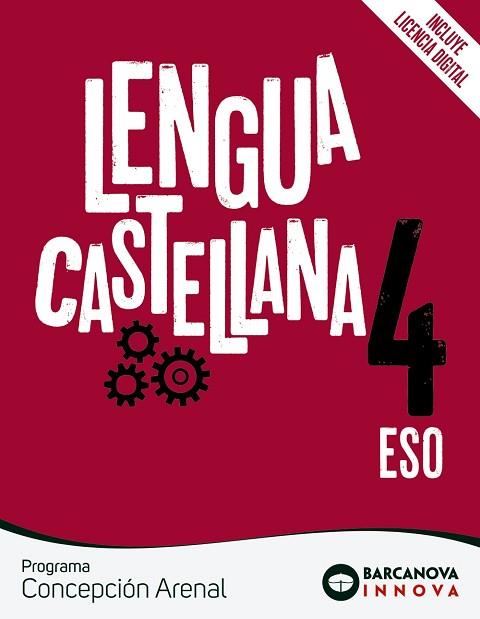 LENGUA CASTELLANA 4 ESO CONCEPCIÓN ARENAL | 9788448953195 | EZQUERRA, FRANCIS/MINDÁN, JOAQUÍN/GIMENO, EDUARDO | Llibreria Huch - Llibreria online de Berga 