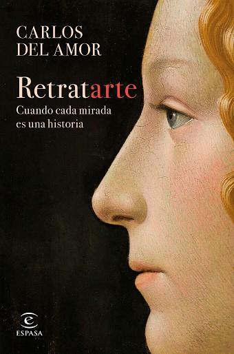 RETRATARTE | 9788467066708 | AMOR, CARLOS DEL | Llibreria Huch - Llibreria online de Berga 