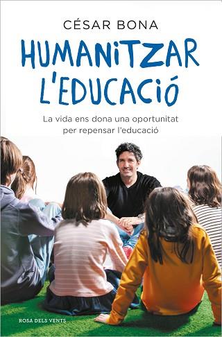 HUMANITZAR L'EDUCACIÓ | 9788417909598 | BONA, CÉSAR | Llibreria Huch - Llibreria online de Berga 
