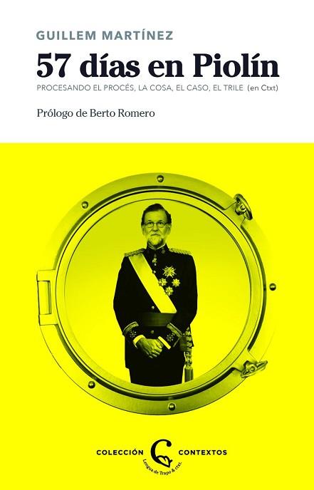 57 DÍAS EN PIOLÍN | 9788483812235 | MARTÍNEZ, GUILLEM | Llibreria Huch - Llibreria online de Berga 