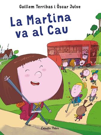 MARTINA VA AL CAU, LA | 9788491378594 | GUILLEM TERRIBAS | Llibreria Huch - Llibreria online de Berga 