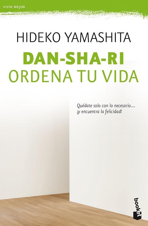 DAN-SHA-RI: ORDENA TU VIDA | 9788408188209 | YAMASHITA, HIDEKO | Llibreria Huch - Llibreria online de Berga 