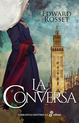 CONVERSA, LA | 9788435063302 | ROSSET, EDWARD | Llibreria Huch - Llibreria online de Berga 