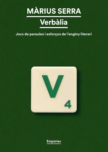 VERBÀLIA | 9788419729958 | SERRA, MÀRIUS | Llibreria Huch - Llibreria online de Berga 