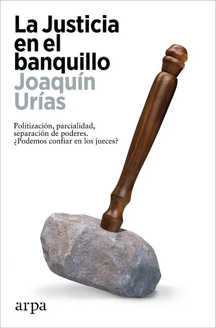JUSTICIA EN EL BANQUILLO, LA | 9788419558794 | URÍAS, JOAQUÍN | Llibreria Huch - Llibreria online de Berga 