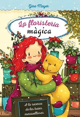 A LA RECERCA DE LES BAIES MERAVELLOSES | 9788468338545 | MAYER, GINA | Llibreria Huch - Llibreria online de Berga 