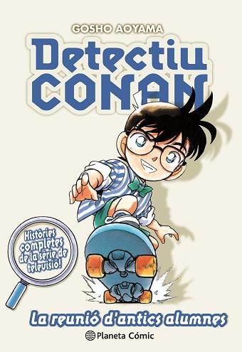 DETECTIU CONAN Nº 09/10 LA REUNIÓ D ANTICS ALUMNES | 9788491741862 | AOYAMA, GOSHO | Llibreria Huch - Llibreria online de Berga 