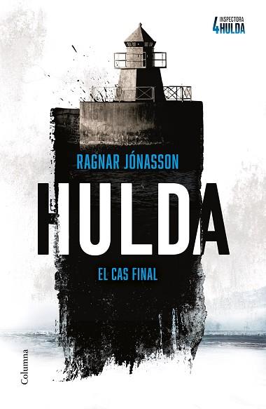 HULDA (SÈRIE INSPECTORA HULDA 4) | 9788466434812 | JÓNASSON, RAGNAR | Llibreria Huch - Llibreria online de Berga 