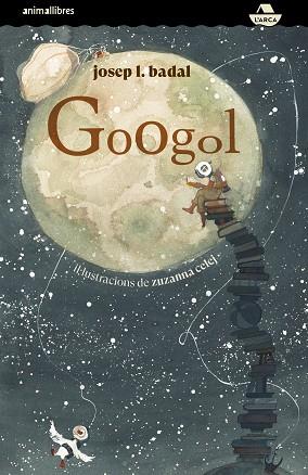 GOOGOL | 9788417599966 | BADAL, JOSEP L. | Llibreria Huch - Llibreria online de Berga 